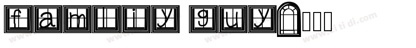 famliy guy字体转换